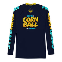 Load image into Gallery viewer, Don&#39;t be a Cornball Men&#39;s Rash Guard
