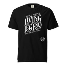 Load image into Gallery viewer, Winton Terrace Living Legend Unisex garment-dyed heavyweight t-shirt
