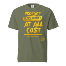 Load image into Gallery viewer, Protect Black Women (Gold) Unisex garment-dyed heavyweight t-shirt
