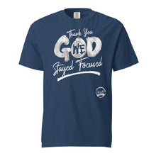 Load image into Gallery viewer, Thank You God We (Chrome) Unisex garment-dyed heavyweight t-shirt
