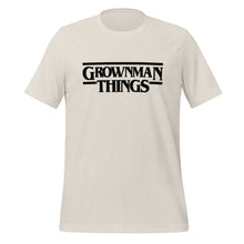 Load image into Gallery viewer, GrownMan Things (Spring Edition) Unisex t-shirt
