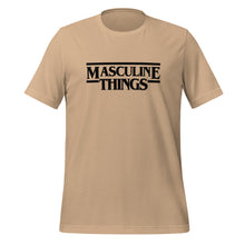 Load image into Gallery viewer, Masculine Things (Spring Edition) Unisex t-shirt
